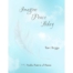 Imagine Peace Today, by Tami Briggs E-book